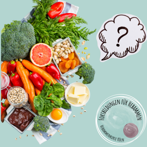Angewandte Ernährungsberatung und Fallbeispiele Fortbildung für Hebammen